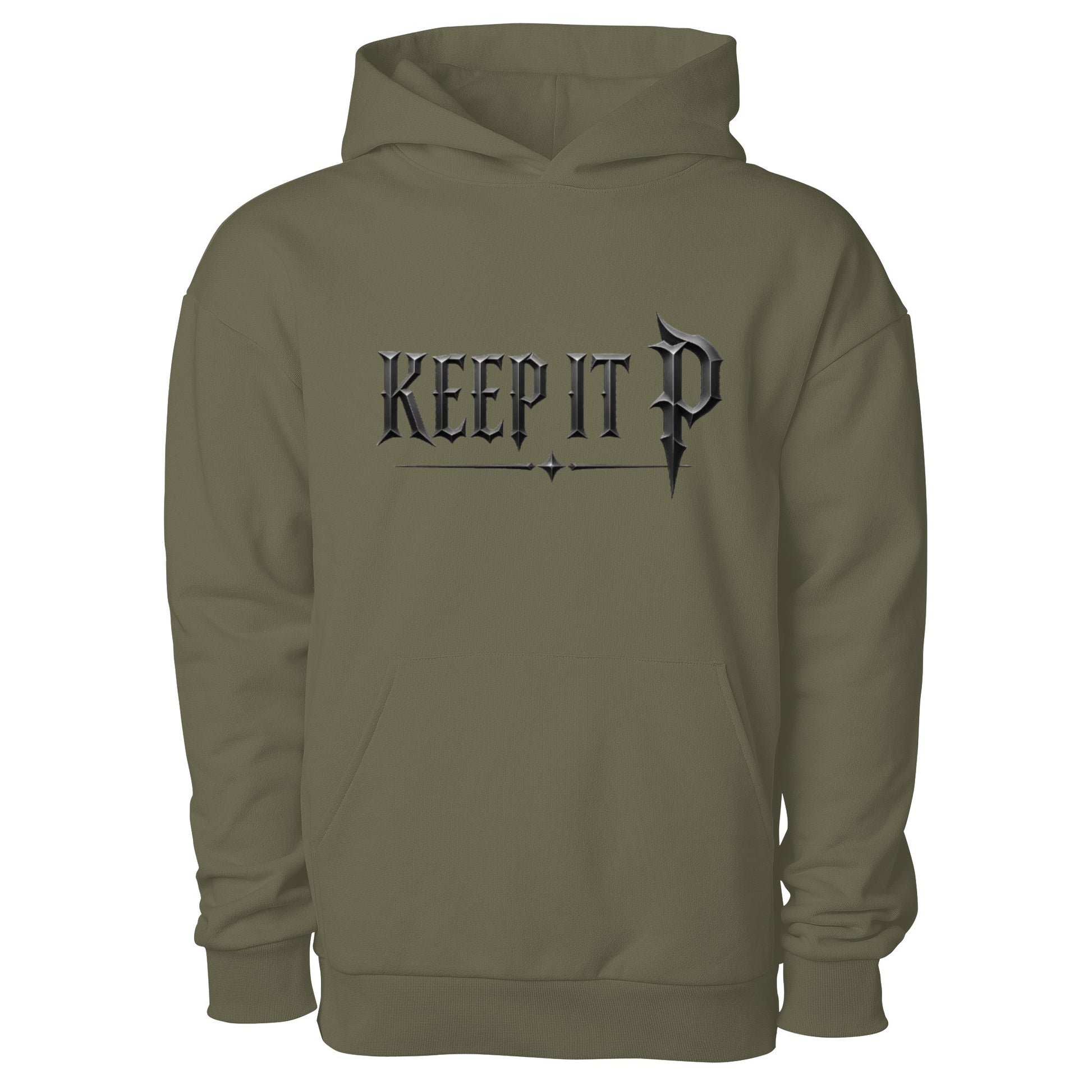  quot KEEP It P quot Pullover Hooded Sweatshirt